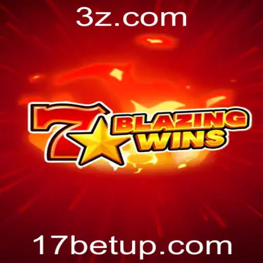 17bet app | Descubra a Emoção do BlazingWins no 17bet App
