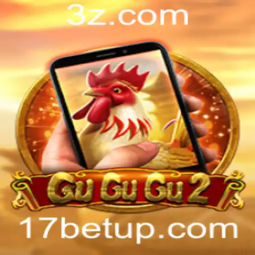 17bet app | GuGuGu2M: O Jogo Que Está Transformando a Experiência de Entretenimento Digital