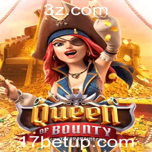 17bet app | Descubra o Fascinante Mundo de QueenofBounty