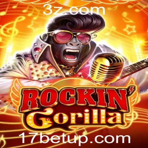 17bet app | Explorando o Mundo de RockinGorilla e o 17bet App